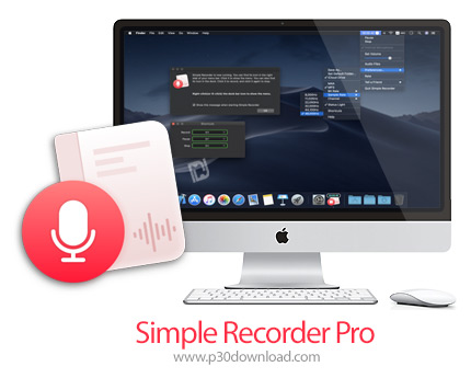 دانلود Simple Recorder Pro v1.9 MacOS - نرم افزار ضبط صفحه نمایش برای مک