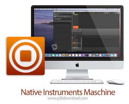 دانلود Native Instruments Maschine 2 v2.12.1 MacOS - نرم افزار ساخت موسیقی الکترونیکی برای مک