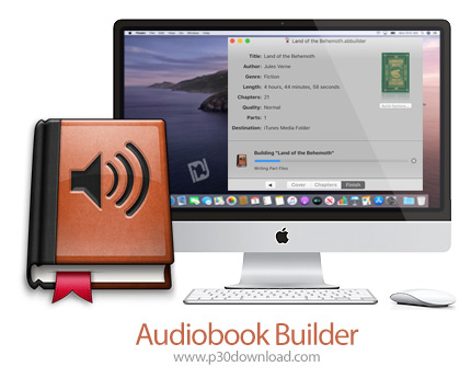 دانلود Audiobook Builder v2.2.3 MacOS - نرم افزار ساخت کتاب صوتی برای مک
