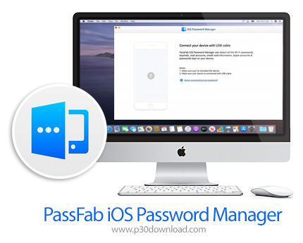 دانلود PassFab iOS Password Manager v1.3.2 MacOS - نرم افزار نگهداری و مدیریت پسورد های دستگاه آی او