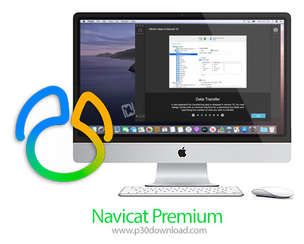 دانلود Navicat Premium v16.0.14 MacOS - نرم افزار حرفه ای چندگانه مدیریت پایگاه داده برای مک