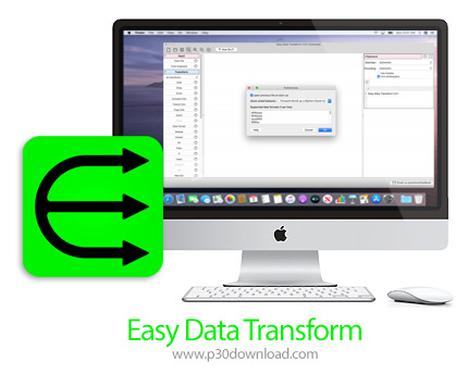 دانلود Easy Data Transform v1.37.0 MacOS - نرم افزار تبدیل داده آسان و سریع فایل های اکسل و سی اس وی