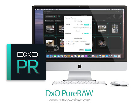 دانلود DxO PureRAW v2.3.0.6 MacOS - نرم افزار بهبود کیفیت تصاویر RAW برای مک