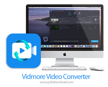 دانلود Vidmore Video Converter v2.3.16 MacOS - نرم افزار تبدیل فرمت ویدئو برای مک