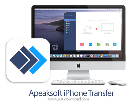 دانلود Apeaksoft iPhone Transfer v2.0.56 MacOS - نرم افزار مدیریت، انتقال اطلاعات و پشتیبان گیری از 