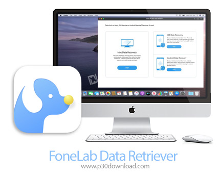 دانلود FoneLab Data Retriever v1.2.30 MacOS - نرم افزار بازیابی انواع فایل از دستگاه های ذخیره سازی 