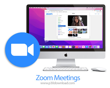دانلود Zoom v5.13.0 MacOS - نرم افزار زوم برگزاری و شرکت در جلسات آنلاین برای مک