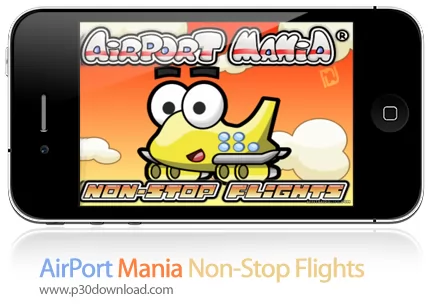 دانلود Airport Mania: Non-Stop Flights - بازی موبایل فرودگاه مانیا: پرواز بدون وقفه