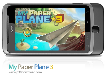 دانلود My Paper Plane 3 - بازی موبایل هواپیمای کاغذی من ۳