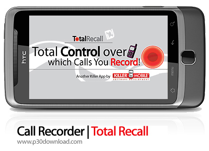 دانلود KillerMobile | Total Recall - برنامه موبایل ضبط مکالمات