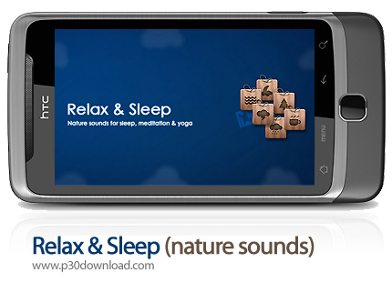 دانلود (Relax & Sleep (nature sounds - برنامه موبایل استراحت و خواب