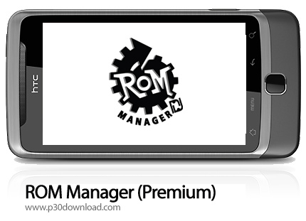 دانلود ROM Manager - برنامه موبایل مدیریت ROM