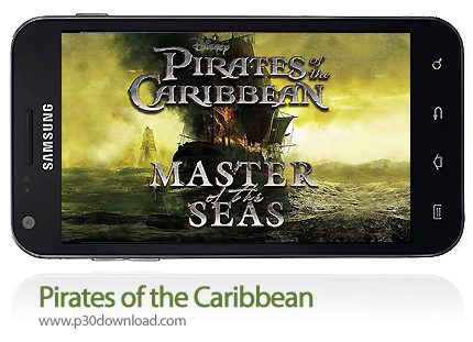 دانلود Pirates of the Caribbean - بازی موبایل دزدان دریایی کارائیب