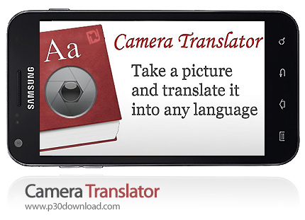 دانلود Camera Translator - برنامه موبایل ترجمه متن با عکسبرداری