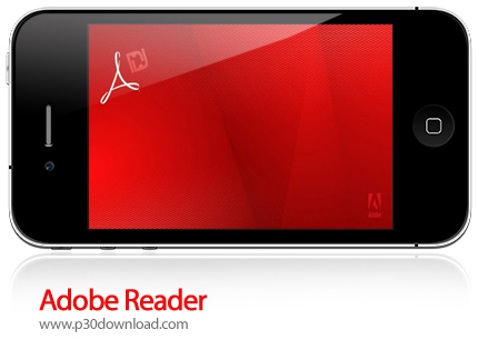 دانلود Adobe Reader - برنامه موبایل مشاهده و خواندن فایل های پی دی اف