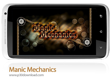 دانلود Manic Mechanics - بازی موبایل جنون مکانیک