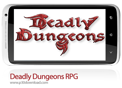 دانلود Deadly Dungeons RPG - بازی موبایل سیاه چال مرگبار