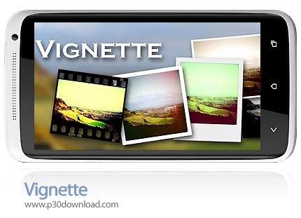 دانلود Vignette - برنامه موبایل افکت گذاری روی عکس