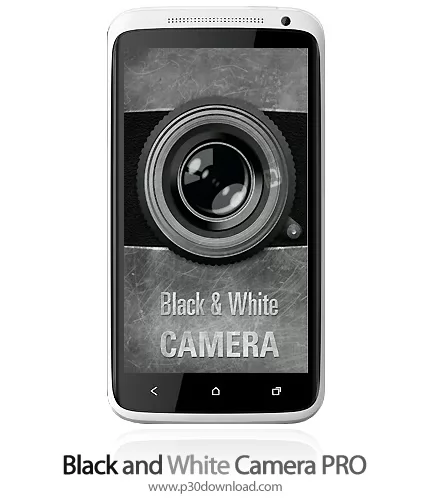 دانلود Black and White Camera PRO - برنامه موبایل دوربین سیاه و سفید