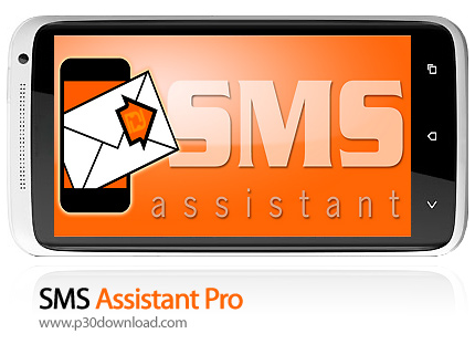 دانلود SMS Assistant Pro - برنامه موبایل ارسال خودکار SMS