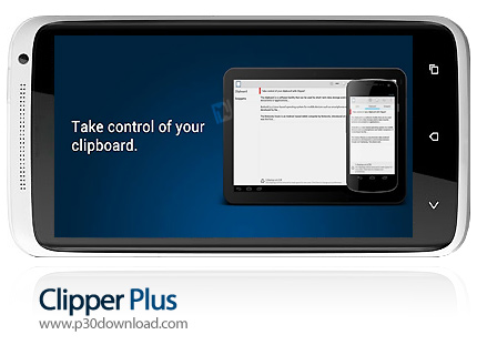 دانلود Clipper Plus - برنامه موبایل مدیریت حافظه Clipboard