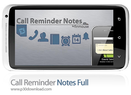 دانلود Call Reminder Notes Full - برنامه موبایل یادآوری مطالب هنگام تماس