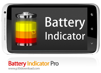 دانلود Battery Indicator Pro - برنامه موبایل نشان دهنده وضعیت باتری
