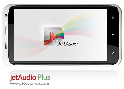 دانلود jetAudio Plus - برنامه موبایل پخش کننده موزیک