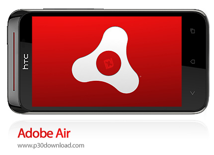 دانلود Adobe AIR - برنامه موبایل اجرای نرم افزارهای تحت وب