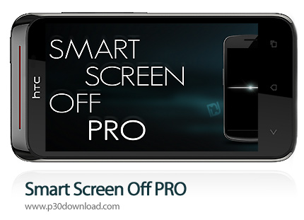 دانلود Smart Screen Off PRO - برنامه موبایل خاموش و روشن کردن خودکار صفحه نمایش