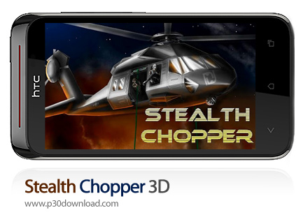 دانلود Stealth Chopper 3D - بازی موبایل هلیکوپتر مخفی