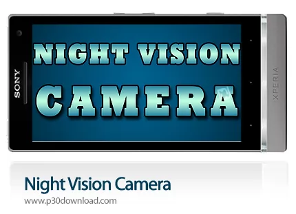 دانلود Night Vision Camera - برنامه موبایل عکاسی در شب