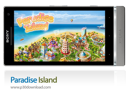 دانلود Paradise Island - بازی موبایل جزیره رویایی
