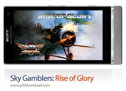 دانلود Sky Gamblers: Rise of Glory - بازی موبایل قماربازان آسمان: ظهور شکوه