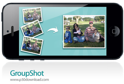 دانلود GroupShot - برنامه موبایل ترمیم عکس های گروهی