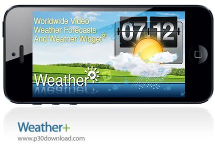 دانلود +Weather - برنامه موبایل نمایش کامل وضعیت آب و هوا