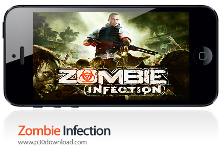 دانلود Zombie Infection - بازی موبایل ویروس زامبی ها