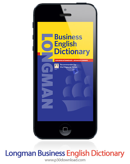 دانلود Longman Business English Dictionary - برنامه موبایل دیکشنری لانگمن؛ لغات کاری