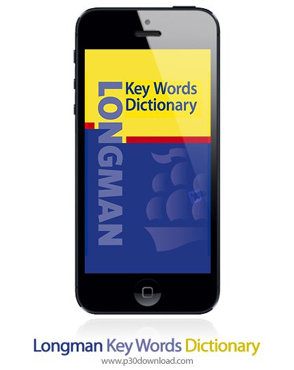 دانلود Longman Key Words Dictionary - برنامه موبایل دیکشنری لانگمن: کلمات کلیدی