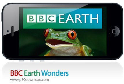دانلود BBC Earth Wonders - برنامه موبایل شگفتی های مجموعه BBC Earth