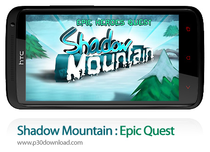 دانلود Shadow Mountain : Epic Quest - بازی موبایل مبارزه با سایه کوهستان