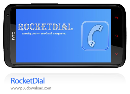 دانلود RocketDial - برنامه موبایل شماره گیری و مدیریت مخاطبین
