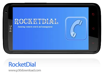 دانلود RocketDial - برنامه موبایل شماره گیری و مدیریت مخاطبین