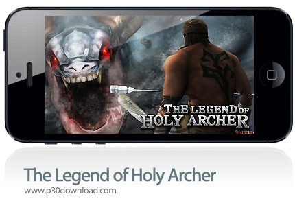 دانلود The Legend of Holy Archer - بازی موبایل افسانه کماندار مقدس