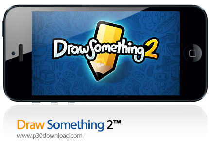 دانلود ™Draw Something 2 - بازی موبایل حدس نقاشی!