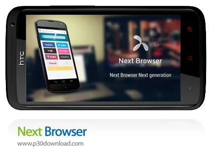 دانلود Next Browser - برنامه موبایل مرورگر اینترنتی