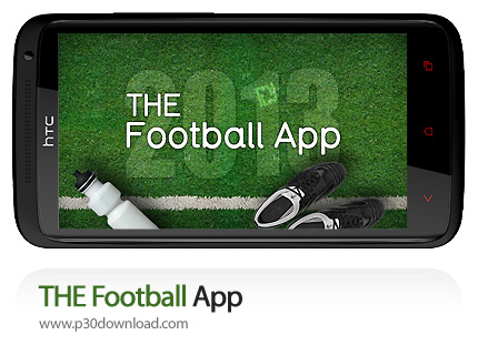 دانلود THE Football App - برنامه موبایل آگاهی از آمار و نتایج فوتبال ها