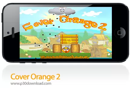 دانلود Cover Orange 2 - بازی موبایل محافظت از پرتقال ها