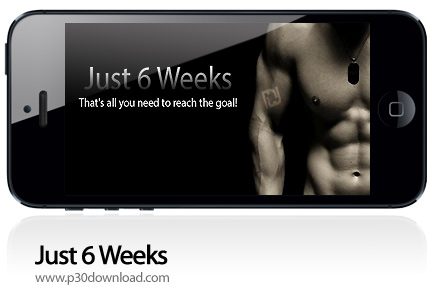 دانلود Just 6 Weeks - برنامه موبایل تناسب اندام در 6 هفته