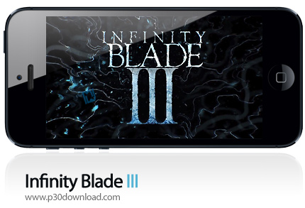 دانلود Infinity Blade III - بازی موبایل تیغ ابدی 3